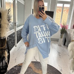 Sweatshirt ,,It is what it is" blau one Size 38-46 #1008